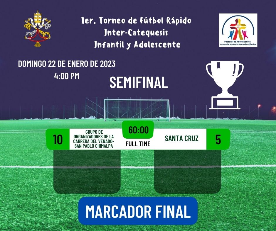 Semifinal Chimalpa 2 vs Santa Cruz